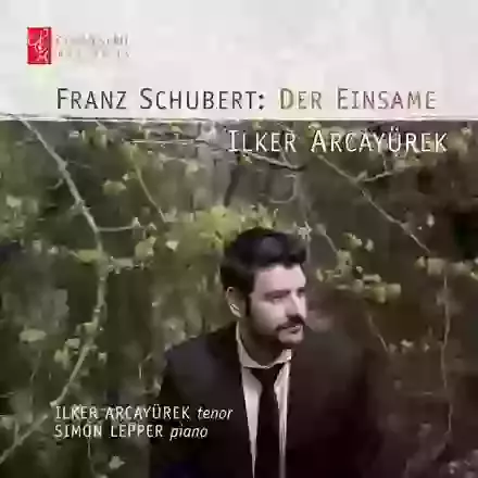 Franz Schubert: Der Einsame